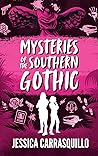 Mysteries of the Southern Gothic (Manchineel, #2)