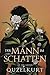 Der Mann im Schatten: An de...