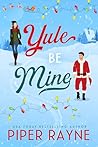 Yule Be Mine