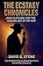 The Ecstasy Chronicles: Joh...