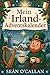 Mein Irland-Adventskalender: 24 Türen in irische Mythen, Traditionen und festlichen Spaß – das perfekte Weihnachtsgeschenk für Irland-Liebhaber