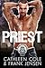 Priest: A Motorcycle Club R...
