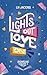 Lights Out, Love On: A Clea...