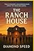 The Ranch House
