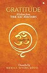 Gratitude: Wisdom from the Sai Avatars