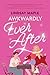 Awkwardly Ever After