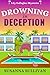 Drowning in Deception by Susanna Sullivan