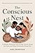 The Conscious Nest by Kael Morrison