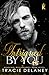 Intrigued By You by Tracie Delaney