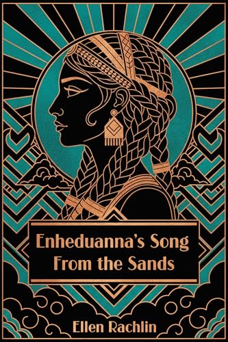 Enheduanna's Song From the Sands (Paperback)