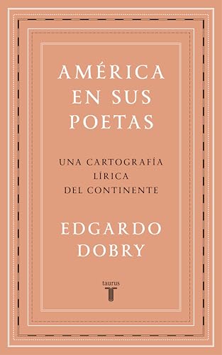 América en sus poetas: Una cartografía lírica del continente (Spanish Edition)