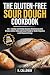 The Gluten-Free Sourdough C...
