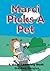 Marci Picks A Pet: A Marci ...