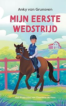 Mijn eerste wedstrijd (Ponyclub Hoefje voor Hoefje #1)