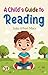 A Child'S Guide to Reading