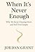 When It’s Never Enough by Jordan Grant