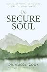 The Secure Soul: ...