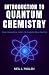 INTRODUCTION TO QUANTUM CHE...