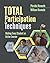 Total Participation Techniques: Making Every Student an Active Learner
