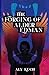 The Forging of Alder Edman (Descendants of the Fire Tree)