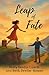 Leap of Fate by Mary Devlin Lynch Leap of Fate by Mary Devlin Lynch