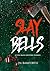 Slay Bells