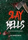 Slay Bells
