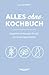 Alles-ohne-Kochbuch: Vegeta...