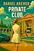 Private Club by Daniel Archer