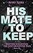 His Mate to Keep