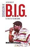 The Notorious B.I.G. È stato tutto un sogno (Italian Edition)