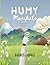 Humy Manifesto: The Death o...