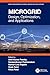 Microgrid: Design, Optimization, and Applications (Smart Engineering Systems: Design and Applications)