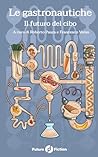 Le gastronautiche...