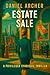 Estate Sale by Daniel Archer