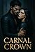 Carnal Crown