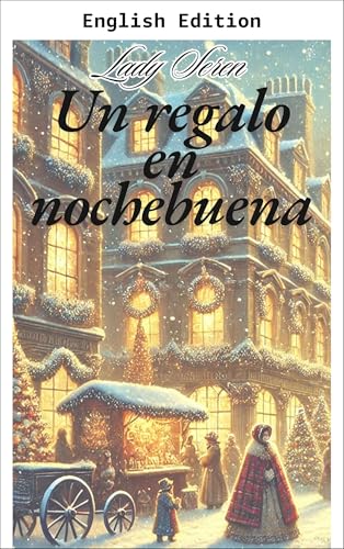A CHRISTMAS EVE GIFT (Kindle Edition)
