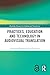 Practices, Education and Technology in Audiovisual Translation (Routledge Research in Audiovisual Translation)