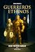Guerreros eternos: Saga par...