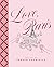 Love, Paris: The Art of French Cocktails (City Cocktails)