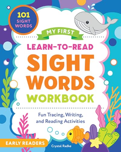 My First Learn-to-Read Sight Words Workbook: Fun Tracing, Writing, and Reading Activities for Beginner Readers (Paperback)