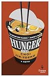 Hunger: A Novel