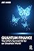 Quantum Finance