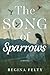 The Song of Sparrows