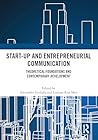 Start-up and Entrepreneurial Communication