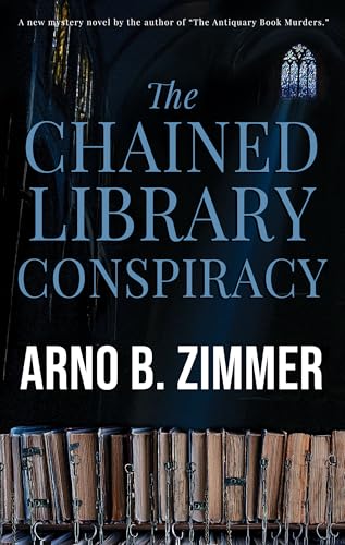 The Chained Library Conspiracy (Kindle Edition)