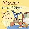 Mousie Doesn't Ha...