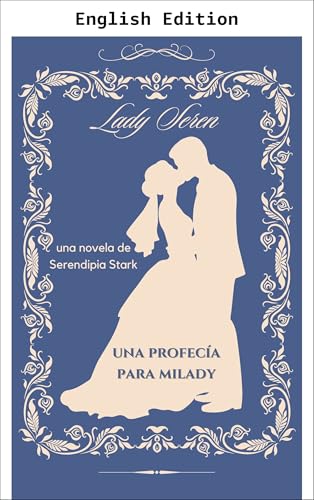 A Prophecy for My Lady (The Ladies Book 5)