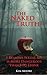 The Naked Truth by Kim Moore