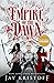 Empire of the Dawn (Empire of the Vampire, #3)